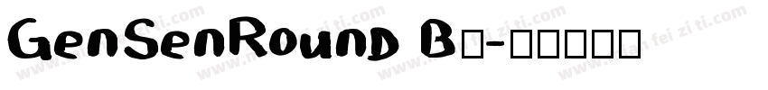 GenSenRound B◆字体转换